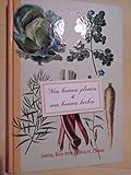 Mes bonnes plantes & mes bonnes herbes