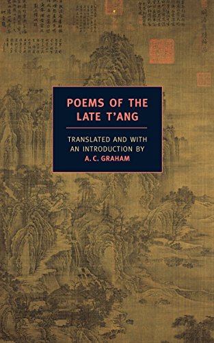 Poems Of The Late T'ang (New York Review Books Classics)