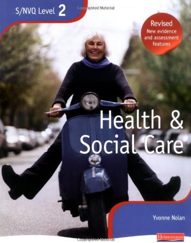 NVQ/SVQ Level 2 Health and Social Care Candidate Handbook (NVQ/SVQ Health and Social Care)