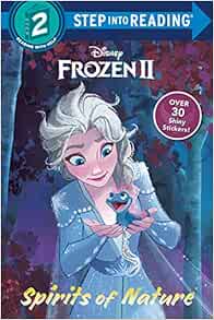 Spirits Of Nature Disney Frozen 2 Step Into Reading Bouchard Natasha Amazon Co Uk Books