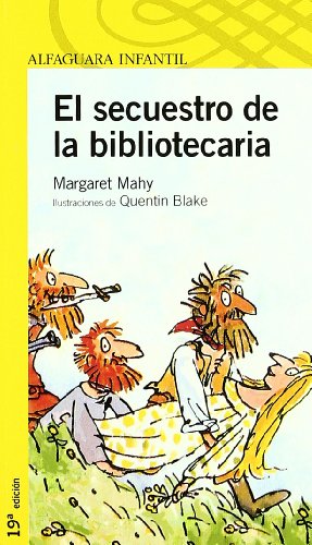 EL SECUESTRO DE LA BIBLIOTECARIA (Proxima Parada 6 Años)