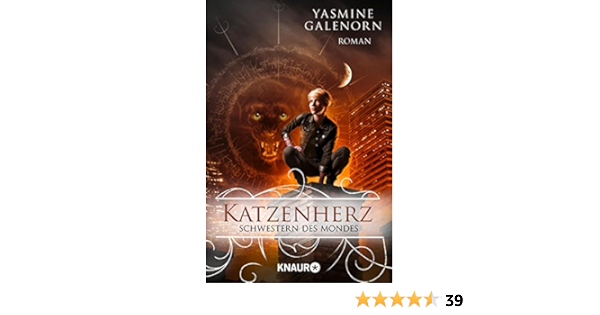 Schwestern Des Mondes Katzenherz Roman Die Schwestern Des Mondes 14 Ebook Galenorn Yasmine Volk Katharina Amazon De Kindle Shop