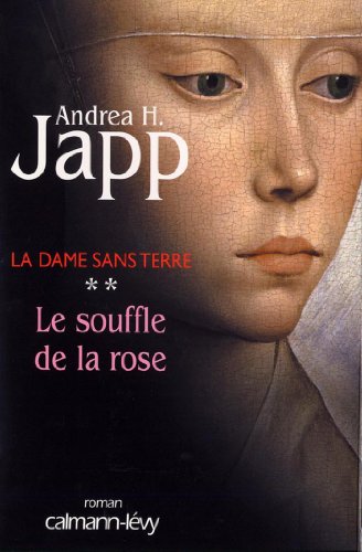Download La dame sans terre, t2 : Le Souffle de la rose (Suspense Crime)