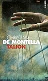 Talion : Le Monté-Cristo d'aujourd'hui