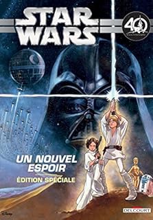 jaquette livre Star Wars Épisode IV. Un nouvel espoir (Jeunesse) - Spécial 40e anniversaire
