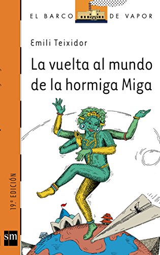 La vuelta al mundo de la hormiga miga (barco de vapor naranja)