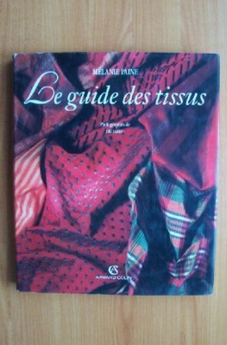 Download Le guide des tissus Download Le guide des tissus