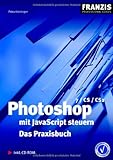 Image de Photoshop mit JavaScript steuern: Das Praxisbuch