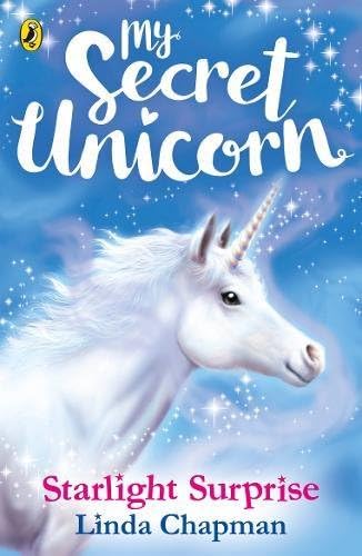 My Secret Unicorn: Starlight Surprise (My Secret Unicorn, 4)