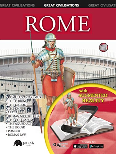 Rome (Augmented Reality): Great Cicilisations (Great Civilizations)