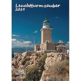 Leuchtturmzauber · DIN A3 · Premium Kalender 2019 · Leuchtturm · Nordsee · Ostsee · Meer · Hafen · Schiff · Wellen · Edition Seelenzauber by