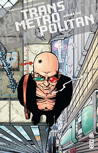 Télécharger Transmetropolitan tome 1 livre En ligne