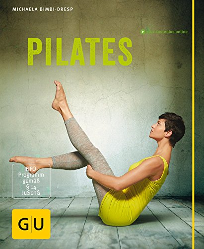 Download Pilates (GU Multimedia Körper, Geist & Seele) Download Pilates (GU Multimedia Körper, Geist & Seele)