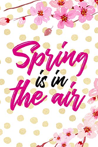 Preisvergleich Produktbild Spring Is In the Air: Blank Lined Notebook ( Cherry Blossom ) 4