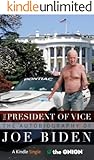 The President of Vice (Kindle Single)