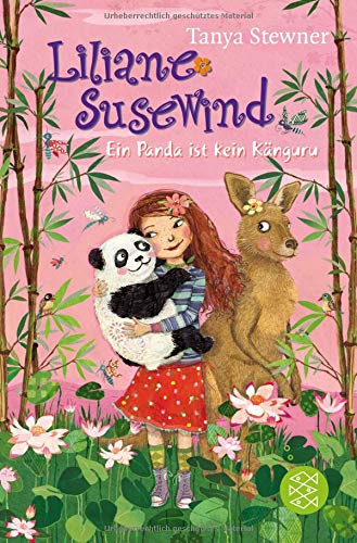 Liliane Susewind - Ein Panda ist kein Känguru (Liliane Susewind ab 8)