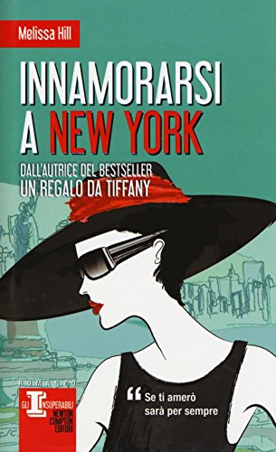 Innamorarsi a New York Innamorarsi a New York