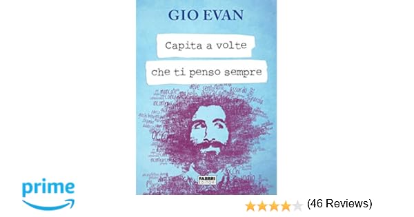 Amazonit Capita A Volte Che Ti Penso Sempre Gio Evan Libri