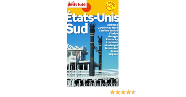 Amazon Fr Petit Fute Etats Unis Sud Petit Fute Livres