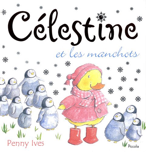 couverture de : C&eacute;lestine et les manchots