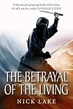 Image de The Betrayal of the Living: Blood Ninja III (Blood Ninja 3) (English Edition)