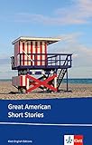 Image de Great American Short Stories: Hawthorne, Melville, Poe, Bierce, Hemingway, Capote. Englische Lektür