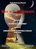 Image de Max e il professore. Manuale di grammatica