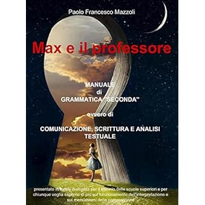 Max e il professore. Manuale di grammatica
