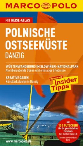 Download MARCO POLO Reiseführer Polnische Ostseeküste, Danzig Download MARCO POLO Reiseführer Polnische Ostseeküste, Danzig