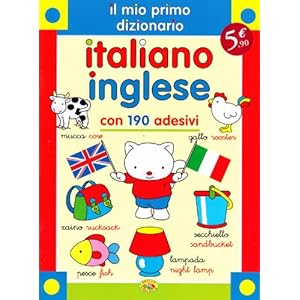 Il mio primo dizionario italiano-inglese