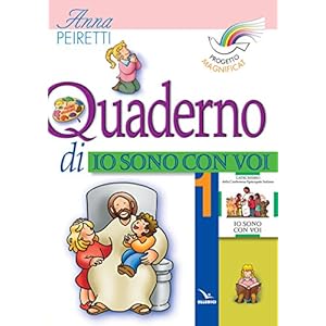 Progetto Magnificat. Quaderno di «Io sono con voi»: 1