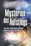 Image de Mysterien des Aufstiegs: und der kosmische Kampf zwischen Gut und Böse