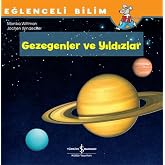 Eğlenceli Bilim &ndash; Gezegenler ve Yıldızlar