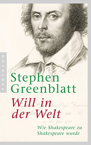Download Will in der Welt: Wie Shakespeare zu Shakespeare wurde