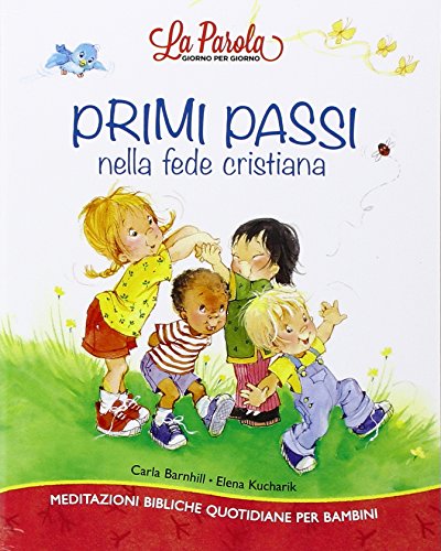 Primi passi. Meditazioni per bambini