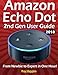 Produktbild Amazon Echo Dot: Echo Dot User Manual: From Newbie to Expert in One Hour: Echo Dot 2nd Generation User Guide: (Amazon Echo, Amazon Dot, Echo Dot. Manual, Alexa, User Manual, Echo Dot ebook)