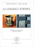 La ceramica in Europa
