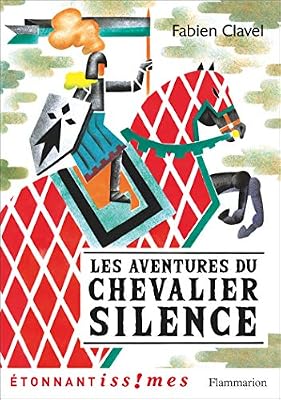 Flammarion Le chevalier silence