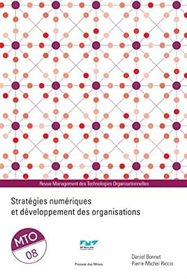 Stratégies numériques et développement des organisations: MTO 08