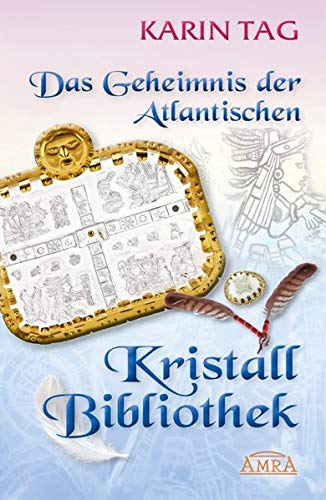 Das Geheimnis der Kristallbibliothek