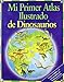 Mi primer atlas de dinosaurios - David Burnie, Anthony Lewis