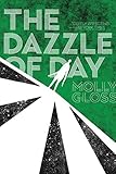 The Dazzle of Day (English Edition) by 