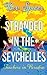 Produktbild Stranded in the Seychelles: teachers in paradise (Bev and Carol)