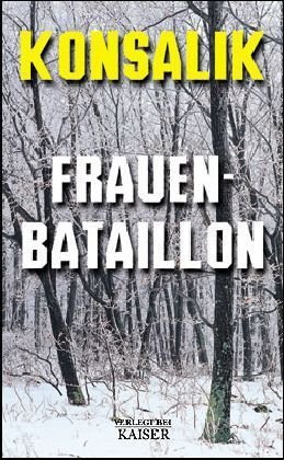 Preisvergleich Produktbild Frauenbataillon
