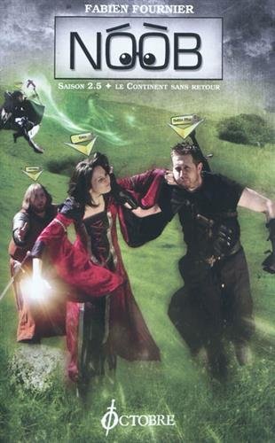 Download Noob, Tome 2,5 : Le continent sans retour Download Noob, Tome 2,5 : Le continent sans retour