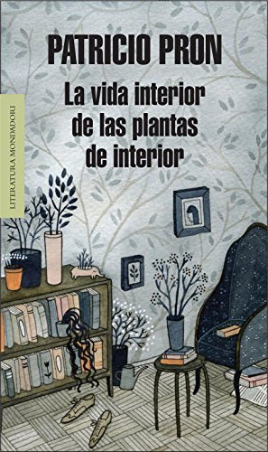 Download La Vida Interior De Las Plantas De Interior (Literatura Random House) Download La Vida Interior De Las Plantas De Interior (Literatura Random House)
