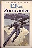 Zorro arrive (Bibliothèque rose)