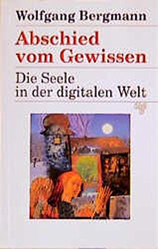 Cover zum Buch Abschied vom Gewissen: Die Seele in d...
