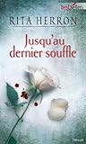 Jusqu'au dernier souffle