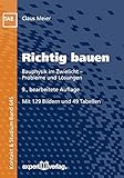 Image de Richtig bauen: Bauphysik im Zwielicht – Probleme und Lösungen (Kontakt & Studium)